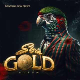 Danmusa New Prince – Sisin Gold Album Download