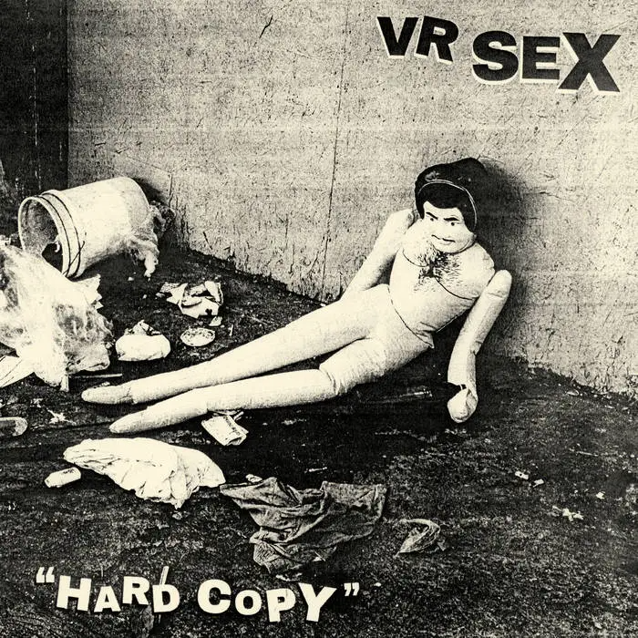 VR SEX – Hard Copy [Album]